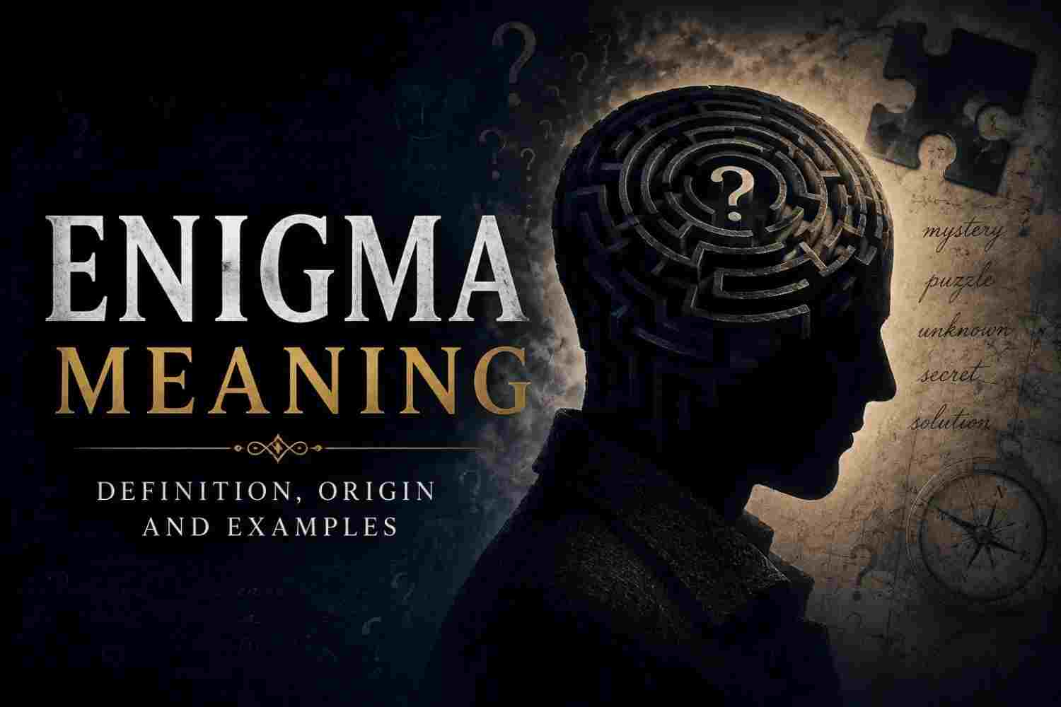 Enigma Meaning